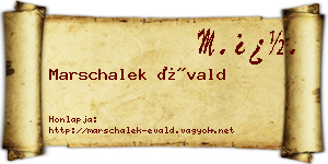 Marschalek Évald névjegykártya